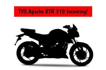 TVS Apache RTR 310 Rumored To Launch Soon TVS Apache RTR 310 Rumored To Launch Soon