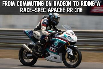 All In A Days Work: From Commuting On TVS Radeon To Racing A Track-spec TVS Apache RR 310 All In A Days Work: From Commuting On TVS Radeon To Racing A Track-spec TVS Apache RR 310