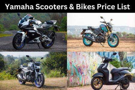 Full Yamaha Scooters & Bikes Price List For June 2024: Yamaha R15, Yamaha MT15, Yamaha FZ-S FI And More