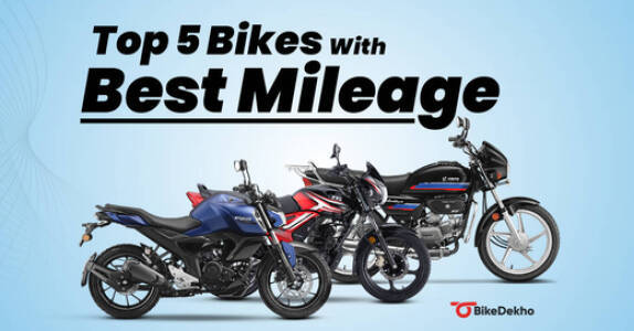Top 5 Bikes With Best Mileage We Have Tested Top 5 Bikes With Best Mileage We Have Tested