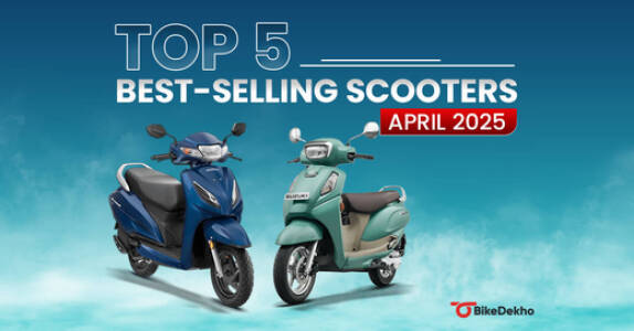 Top 5 Best-Selling Scooters Of April 2025: Honda Activa, TVS Jupiter And More Top 5 Best-Selling Scooters Of April 2025: Honda Activa, TVS Jupiter And More