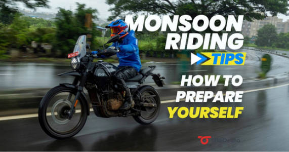 Monsoon Riding Tips - How To Prepare Yourself Monsoon Riding Tips - How To Prepare Yourself