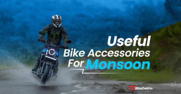 Useful Monsoon Accessories You Should Get For Your Bike Useful Monsoon Accessories You Should Get For Your Bike