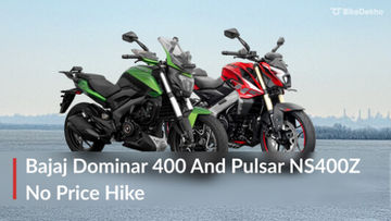 Bajaj Dominar 400 And Pulsar NS400Z: No Price Hike Despite GST 2.0 Bajaj Dominar 400 And Pulsar NS400Z: No Price Hike Despite GST 2.0