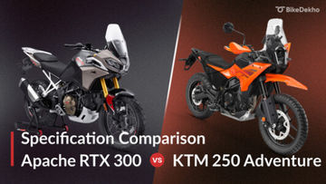 TVS Apache RTX 300 vs KTM 250 Adventure: Which One Wins? TVS Apache RTX 300 vs KTM 250 Adventure: Which One Wins?