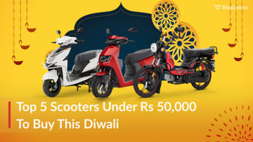 Top 5 Scooters Under Rs 50,000 That You Can Buy This Diwali Top 5 Scooters Under Rs 50,000 That You Can Buy This Diwali