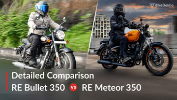 Royal Enfield Bullet 350 vs Royal Enfield Meteor 350: Same Badge, Different Attitude