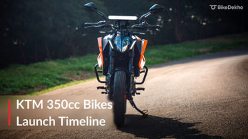 KTM 350cc Bikes Launch Timeline KTM 350cc Bikes Launch Timeline