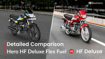 Hero HF Deluxe Flex Fuel vs Hero HF Deluxe: Should You Even Buy An E85-compatible Bike? Hero HF Deluxe Flex Fuel vs Hero HF Deluxe: Should You Even Buy An E85-compatible Bike?