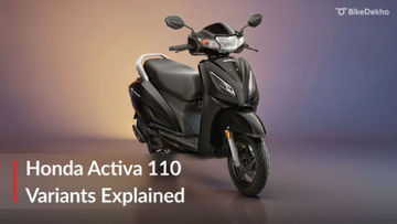 Honda Activa 110: Variants Explained Honda Activa 110: Variants Explained