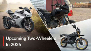 Upcoming Two-Wheelers In The Next 3 Months Upcoming Two-Wheelers In The Next 3 Months