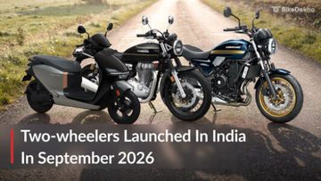 All Bikes & Scooters Launched In India In September 2026 All Bikes & Scooters Launched In India In September 2026