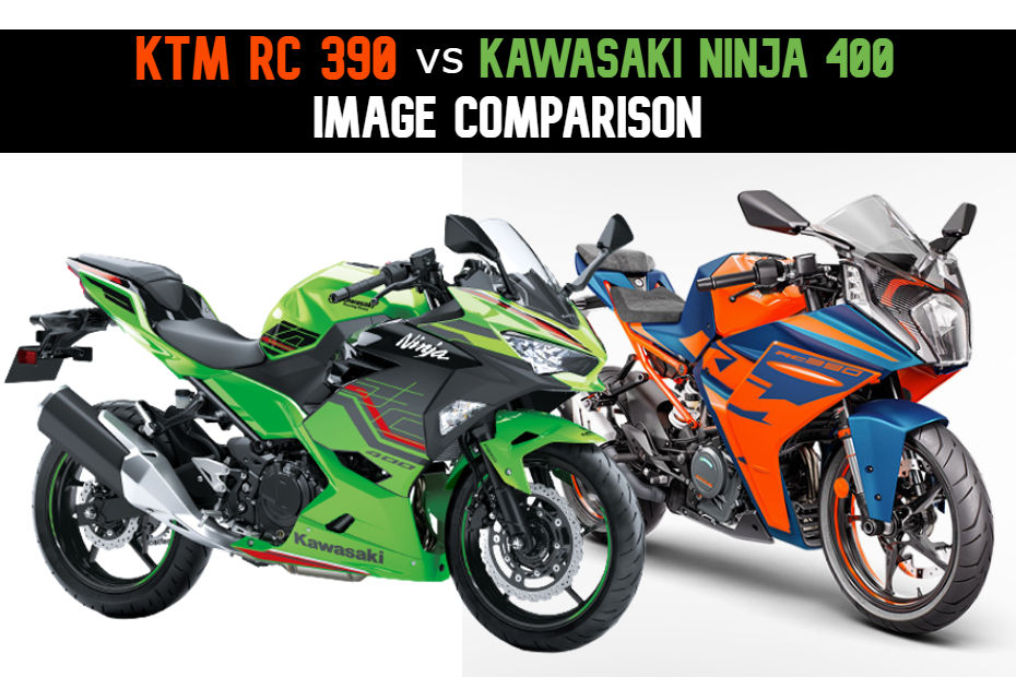 KTM RC 390 vs Kawasaki Ninja 400: Image Comparison KTM RC 390 vs Kawasaki Ninja 400: Image Comparison