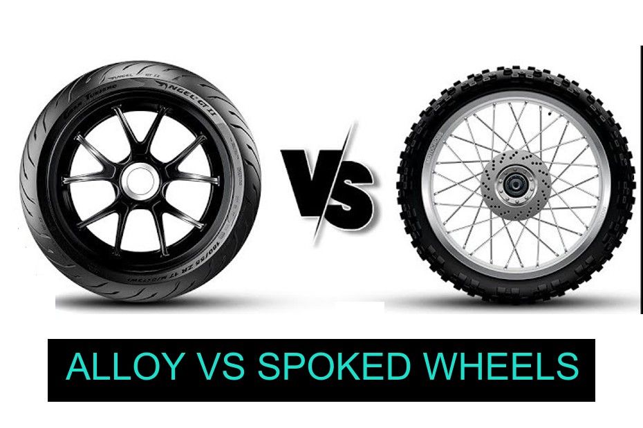 Alloy vs Spoked Wheels Alloy vs Spoked Wheels