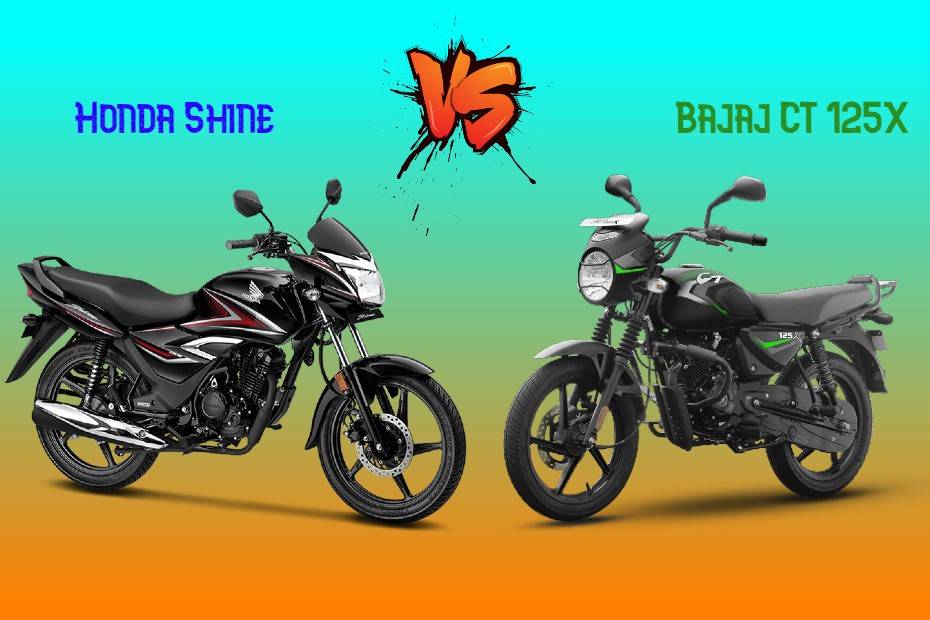 Bajaj CT 125X vs Honda Shine