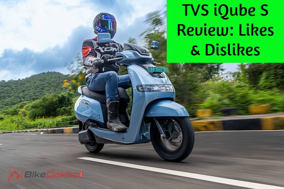 TVS iQube S Review BikDekho