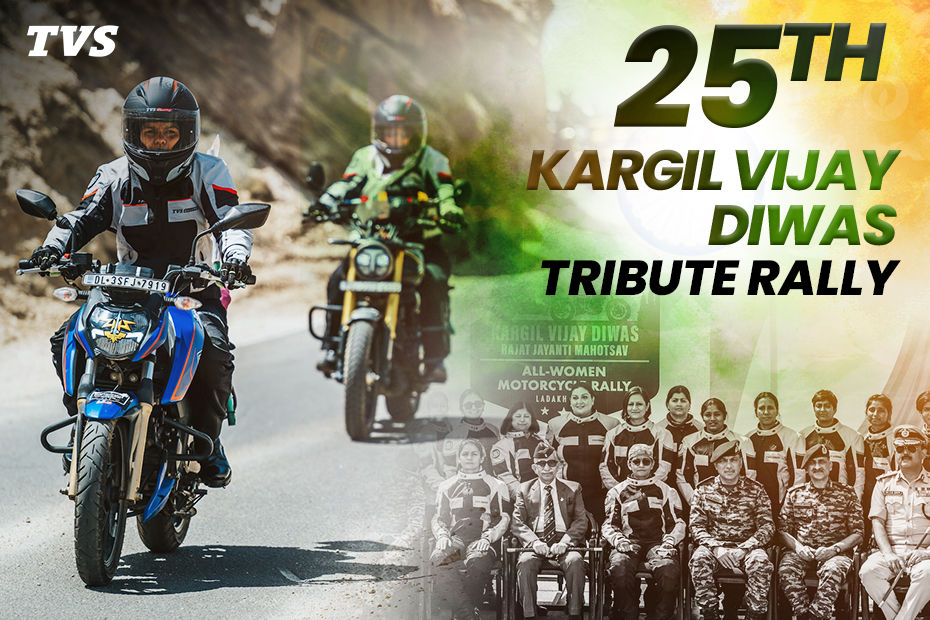 25th Kargil Vijay Diwas: TVS Ronin and TVS Apache RTR 200 4V Women Riders Rally Flagged Off By The Indian Army 25th Kargil Vijay Diwas: TVS Ronin and TVS Apache RTR 200 4V Women Riders Rally Flagged Off By The Indian Army