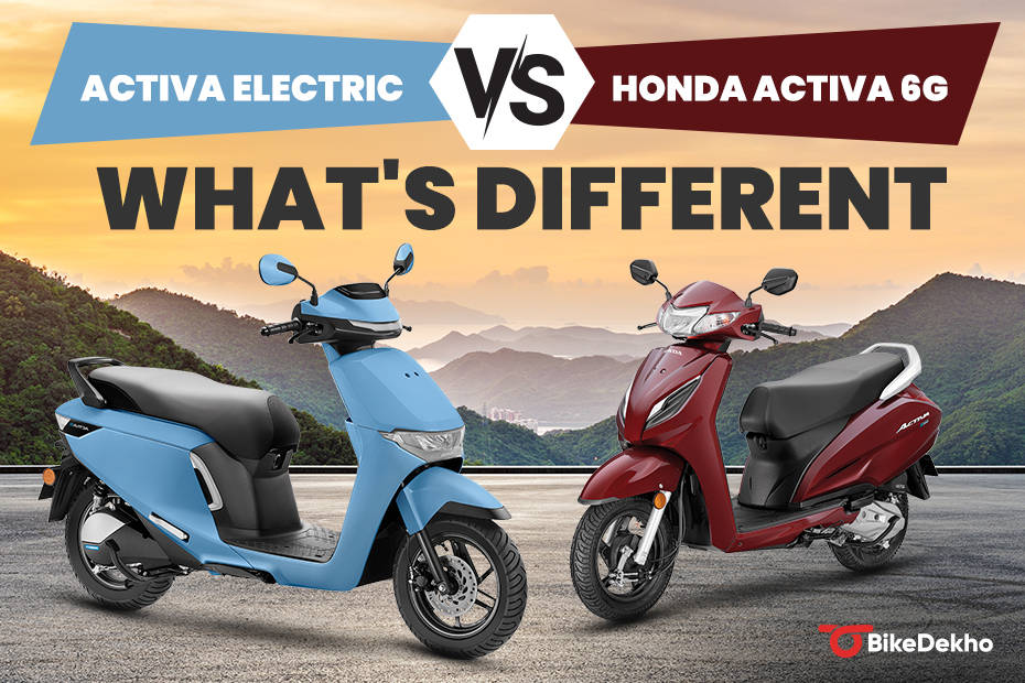 Honda Activa 6G vs Activa Electric