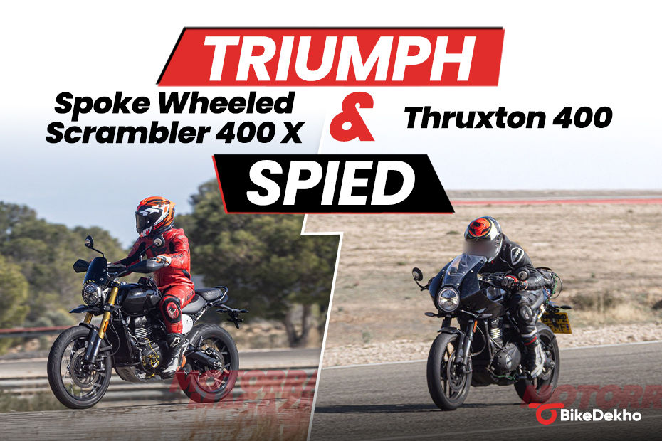 Triumph Scrambler 400 X and Thruxton 400 Triumph Scrambler 400 X and Thruxton 400