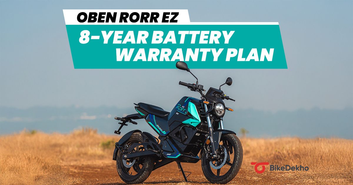 Oben Rorr EZ Battery Warranty Plan Announced: Covers For 8 Years or 80 ...