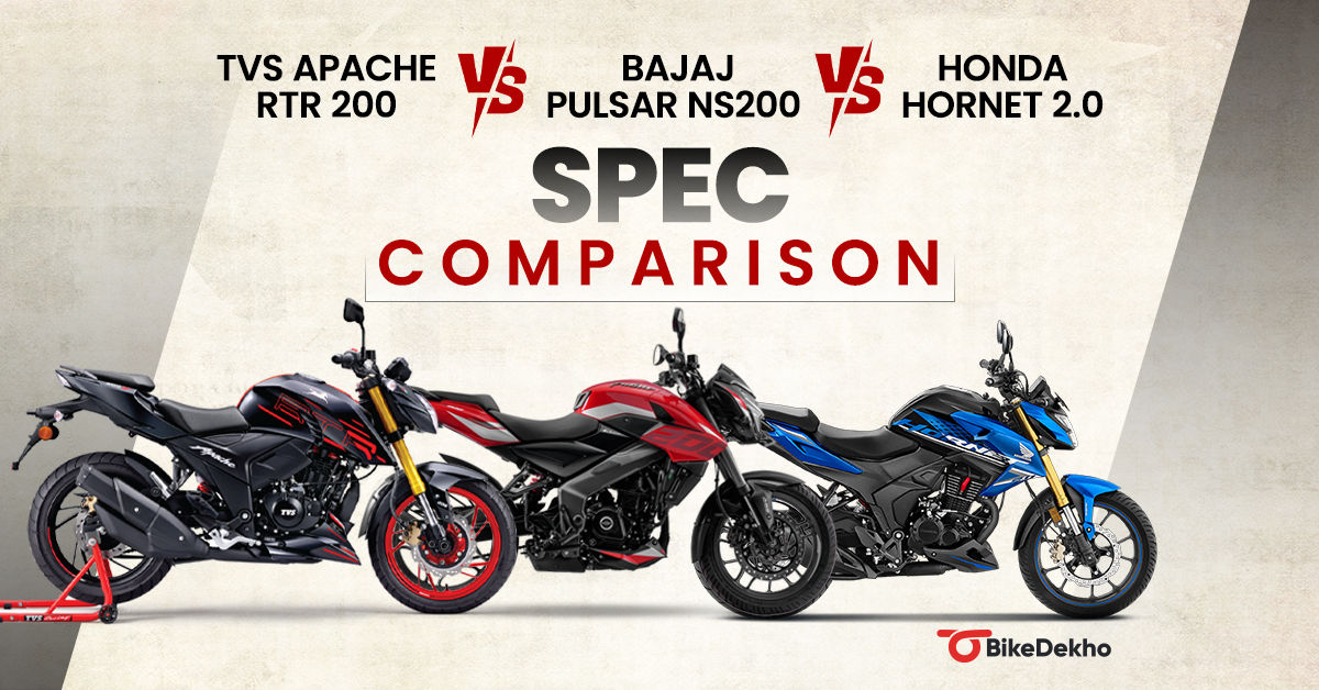 2025 TVS Apache RTR 200 4V vs Bajaj Pulsar NS200 vs Honda Hornet 2.0 ...