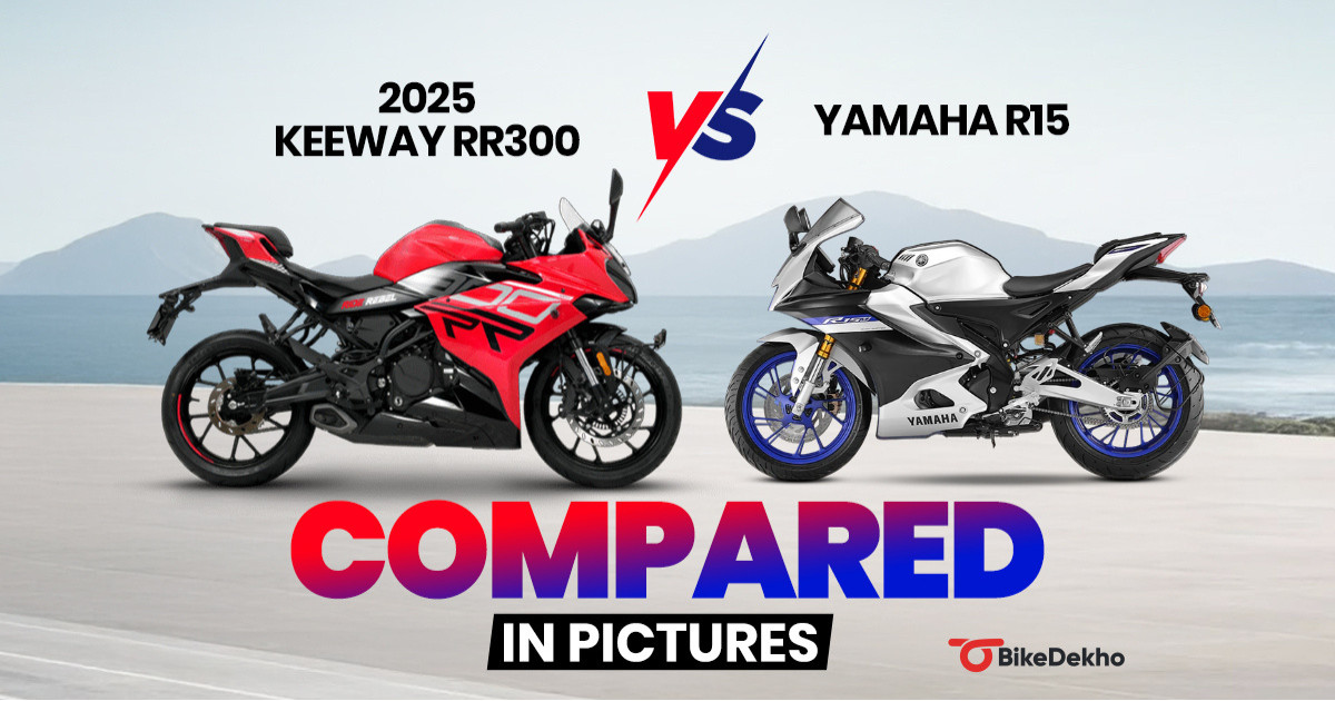 2025 Keeway RR300 Vs Yamaha R15: Compared In Pics | BikeDekho
