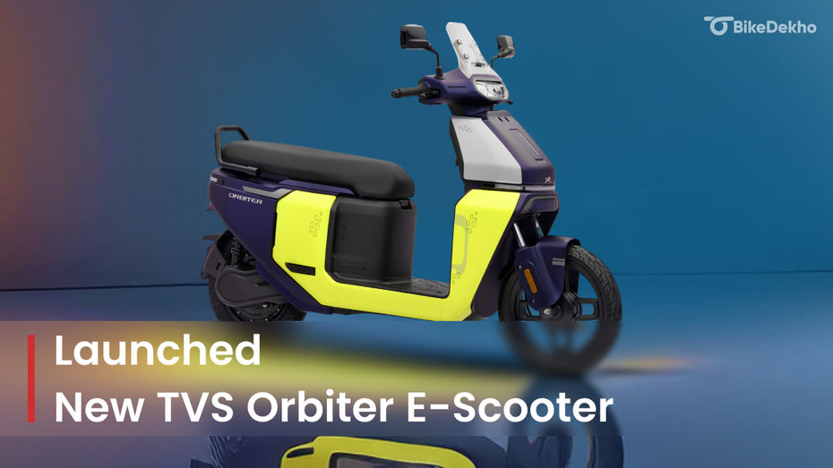 BREAKING: TVS Orbiter E-Scooter Launched: An Affordable Family-friendly E-scooter BREAKING: TVS Orbiter E-Scooter Launched: An Affordable Family-friendly E-scooter