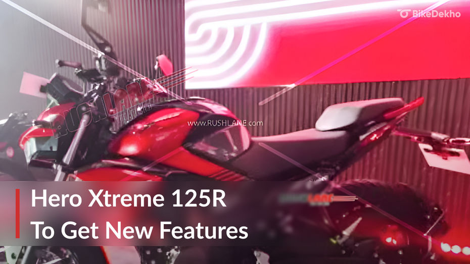 Updated Hero Xtreme 125R Spotted With Cruise Control Updated Hero Xtreme 125R Spotted With Cruise Control