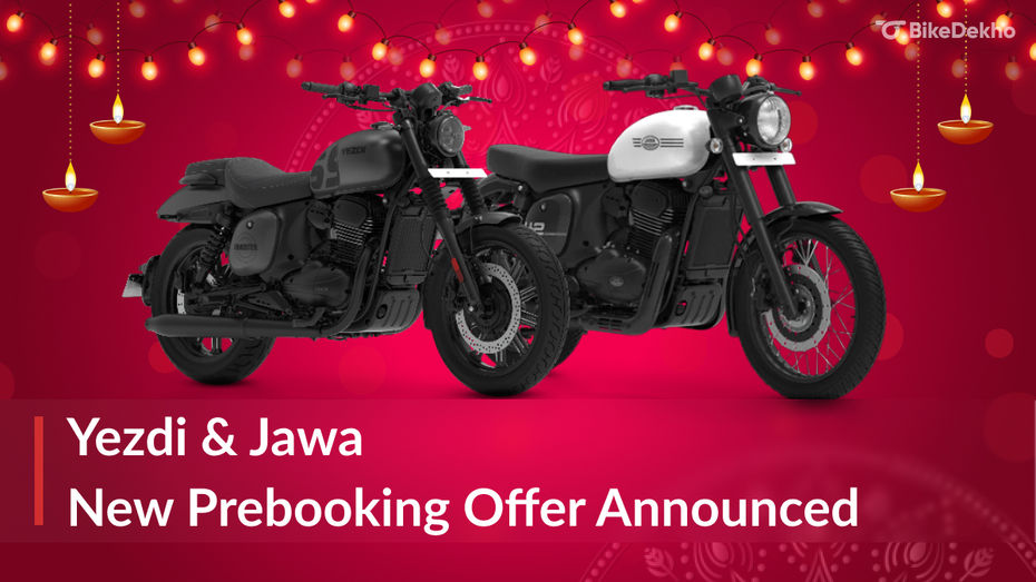 Jawa Yezdi Diwali Prebooking Offer Jawa Yezdi Diwali Prebooking Offer
