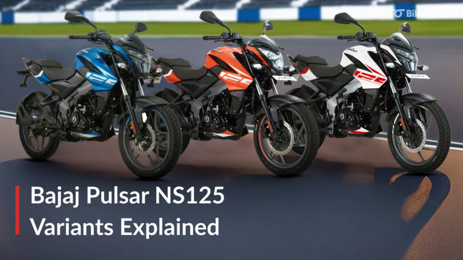 Bajaj Pulsar NS125 Variants Explained Bajaj Pulsar NS125 Variants Explained