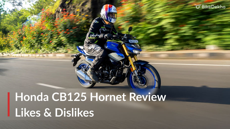 Honda CB125 Hornet Review Things We Liked And Didn't Like Honda CB125 Hornet Review Things We Liked And Didn't Like