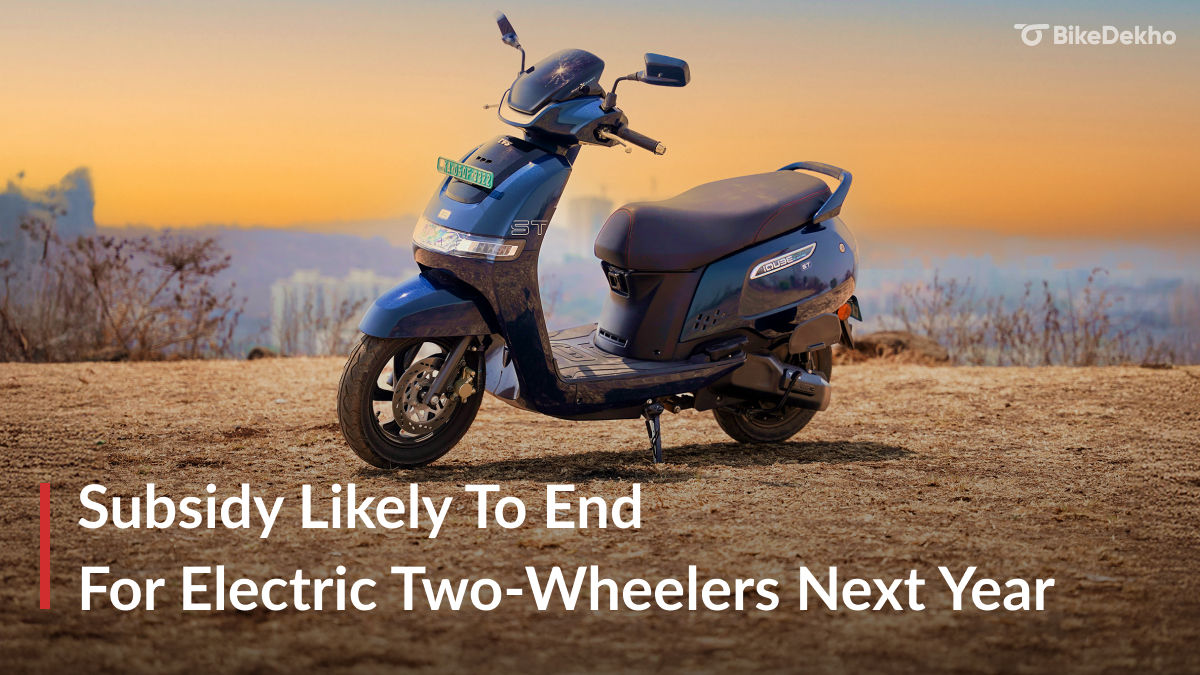 PM eDrive EV Subsidy Likely To End On Electric Bikes And Scooters After ...