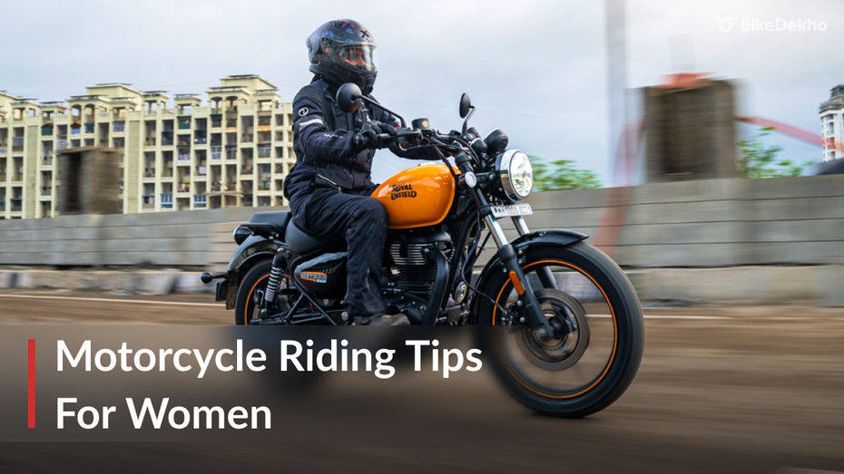 Motorcycle Riding Tips For Women