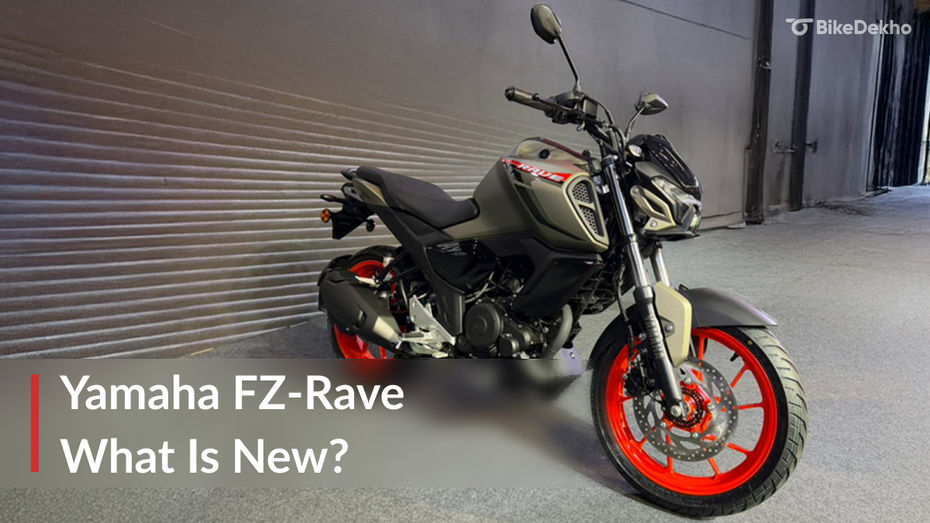 Yamaha FZ-Rave What Is New Yamaha FZ-Rave What Is New