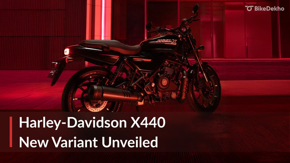 Harley-Davidson X440 New Variant Unveiled Harley-Davidson X440 New Variant Unveiled