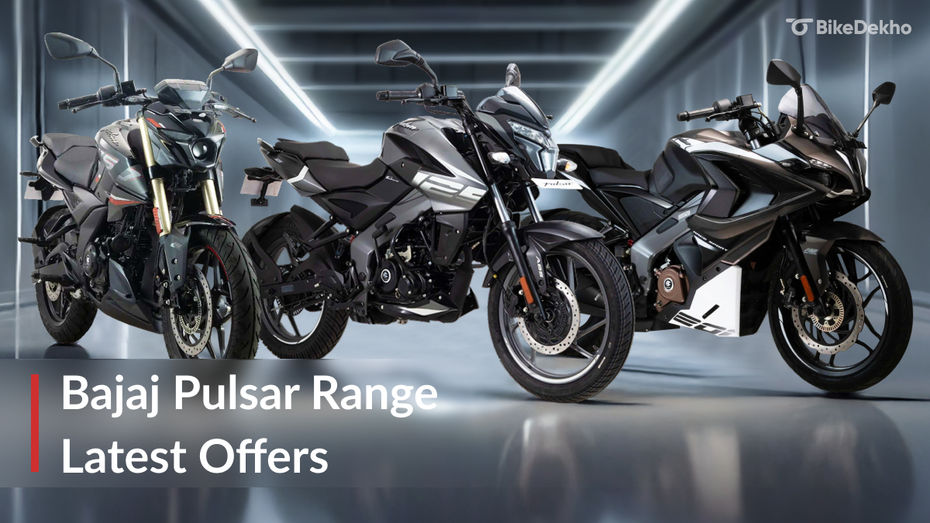 Bajaj Pulsar Range Offers