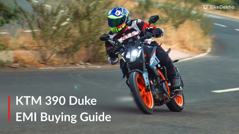 KTM 390 Duke EMI Buying Guide
