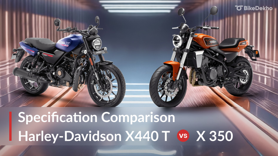 Harley-Davidson X440 T vs X 350: Specification Compared In Detail Harley-Davidson X440 T vs X 350: Specification Compared In Detail