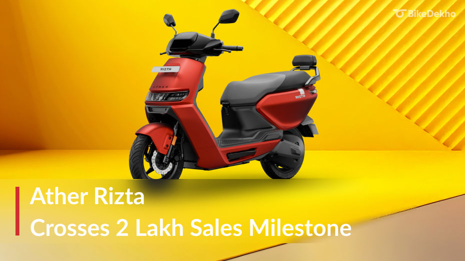Ather Rizta 2 Lakh Sales Milestone