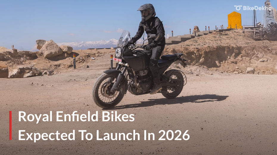 Upcoming Royal Enfield Bike Launches in 2026 Upcoming Royal Enfield Bike Launches in 2026