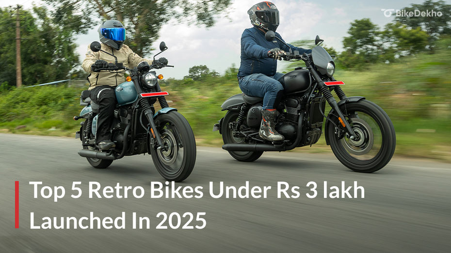 Top 5 Affordable Retro Bikes Launched in 2025 Under Rs 3 Lakh Top 5 Affordable Retro Bikes Launched in 2025 Under Rs 3 Lakh