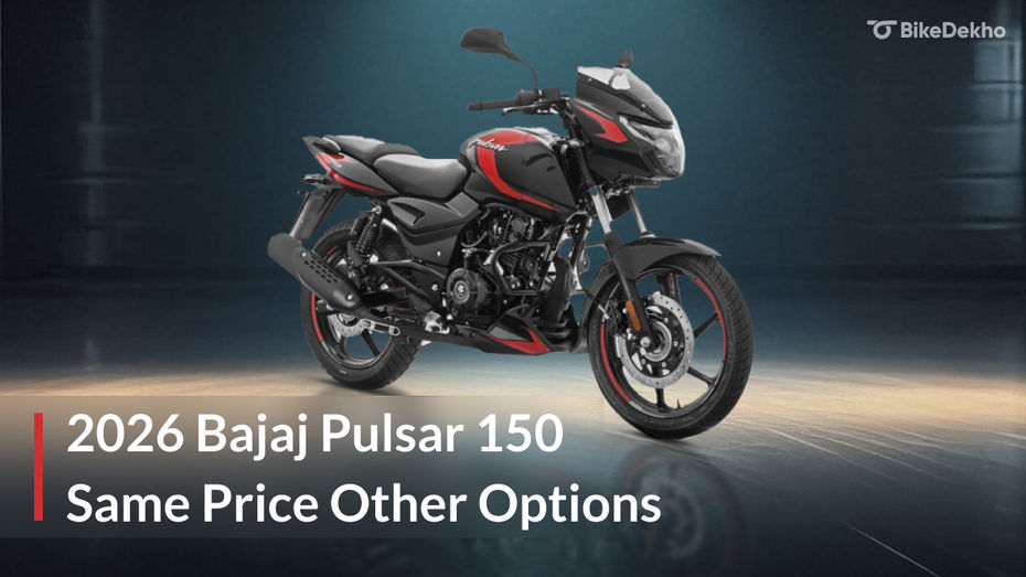 2026 Bajaj Pulsar 150: Same Price Different Choices 2026 Bajaj Pulsar 150: Same Price Different Choices
