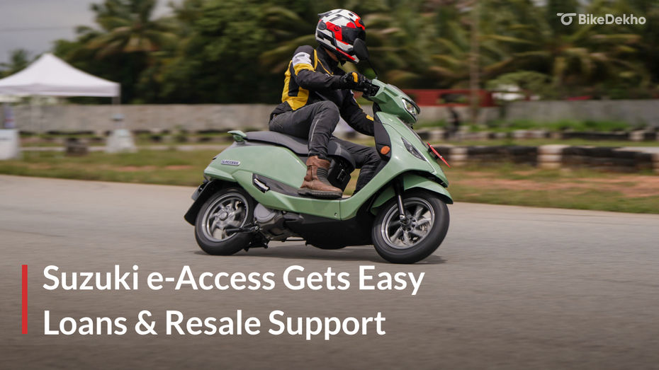 Suzuki e-Access Gets Easy Loans & Resale Support
