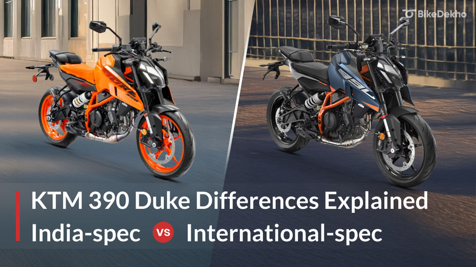 2026 KTM 390 Duke India vs International-Spec Bike: Differences Explained 2026 KTM 390 Duke India vs International-Spec Bike: Differences Explained