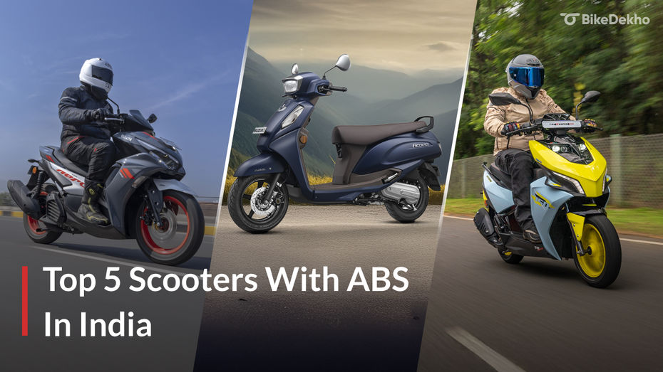Top 5 Scooters With ABS