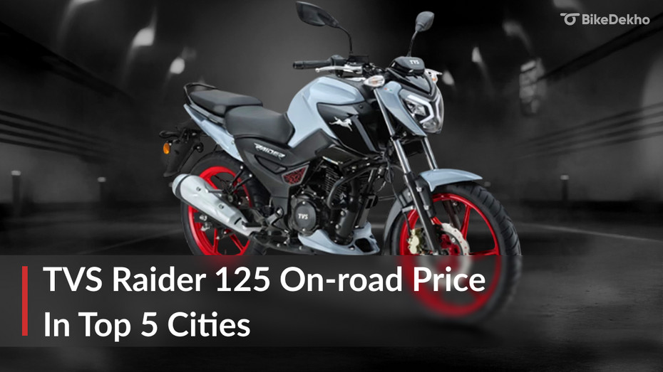 TVS Raider 125 On road Price