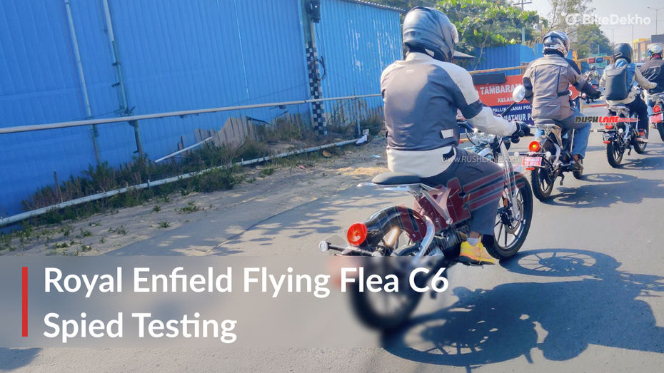 Royal Enfield Flying Flea C6 Spotted Ahead Of Launch