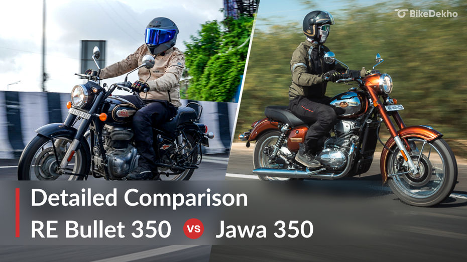 Royal Enfield Bullet 350 vs Jawa 350 Royal Enfield Bullet 350 vs Jawa 350