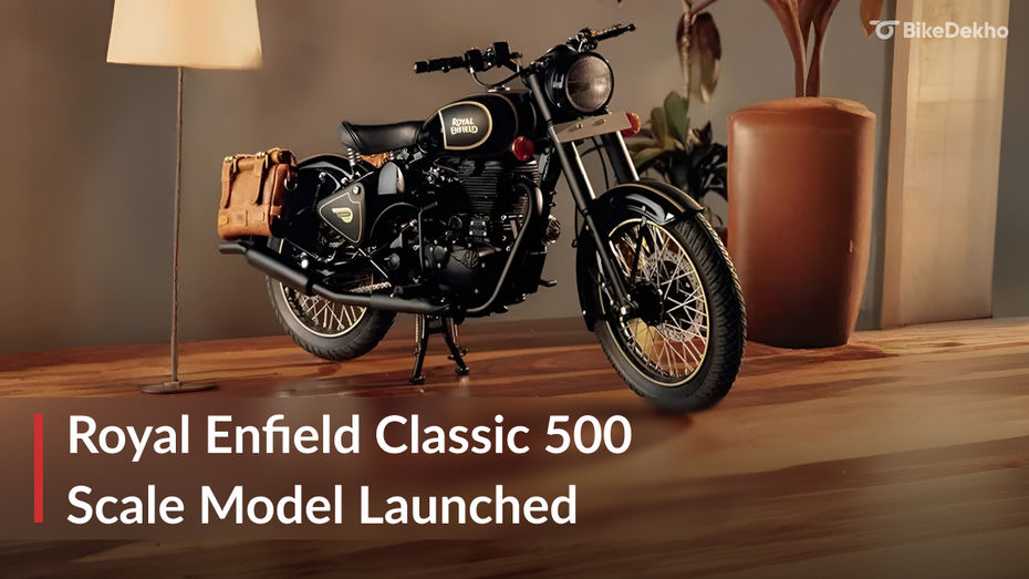 Royal Enfield Classic 500 Is Back: But Only As A Scale Model Royal Enfield Classic 500 Is Back: But Only As A Scale Model