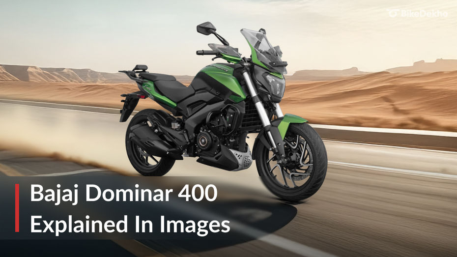 Bajaj Dominar 400 Explained In Detail With The Help Of Images Bajaj Dominar 400 Explained In Detail With The Help Of Images